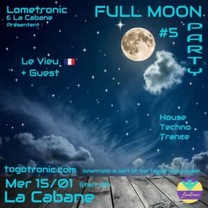 Full moon Party #5 - 15/01